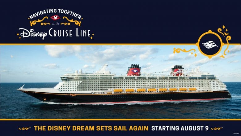 Foto do navio Disney Dream. O texto indica que a Disney vai retomar os cruzeiros nesse navio a partir de 9 de agosto.