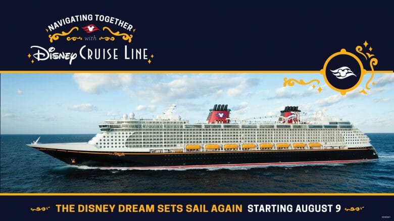 Foto do navio Disney Dream. O texto indica que a Disney vai retomar os cruzeiros nesse navio a partir de 9 de agosto.