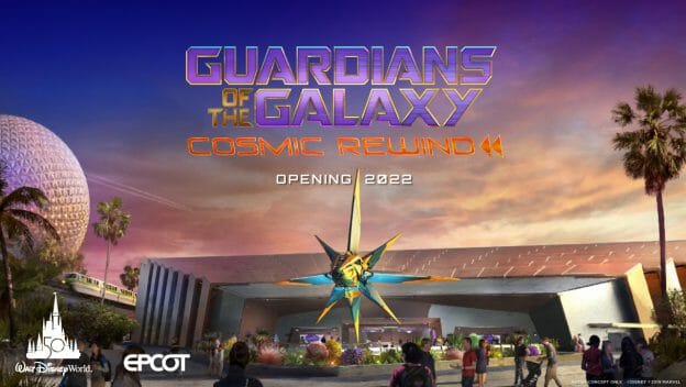 Guardians of the Galaxy: Cosmic Rewind Anúncio da abertura da atração Guardians of the Galaxy: Cosmic Rewind
